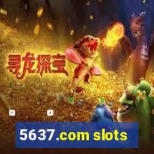 5637.com slots